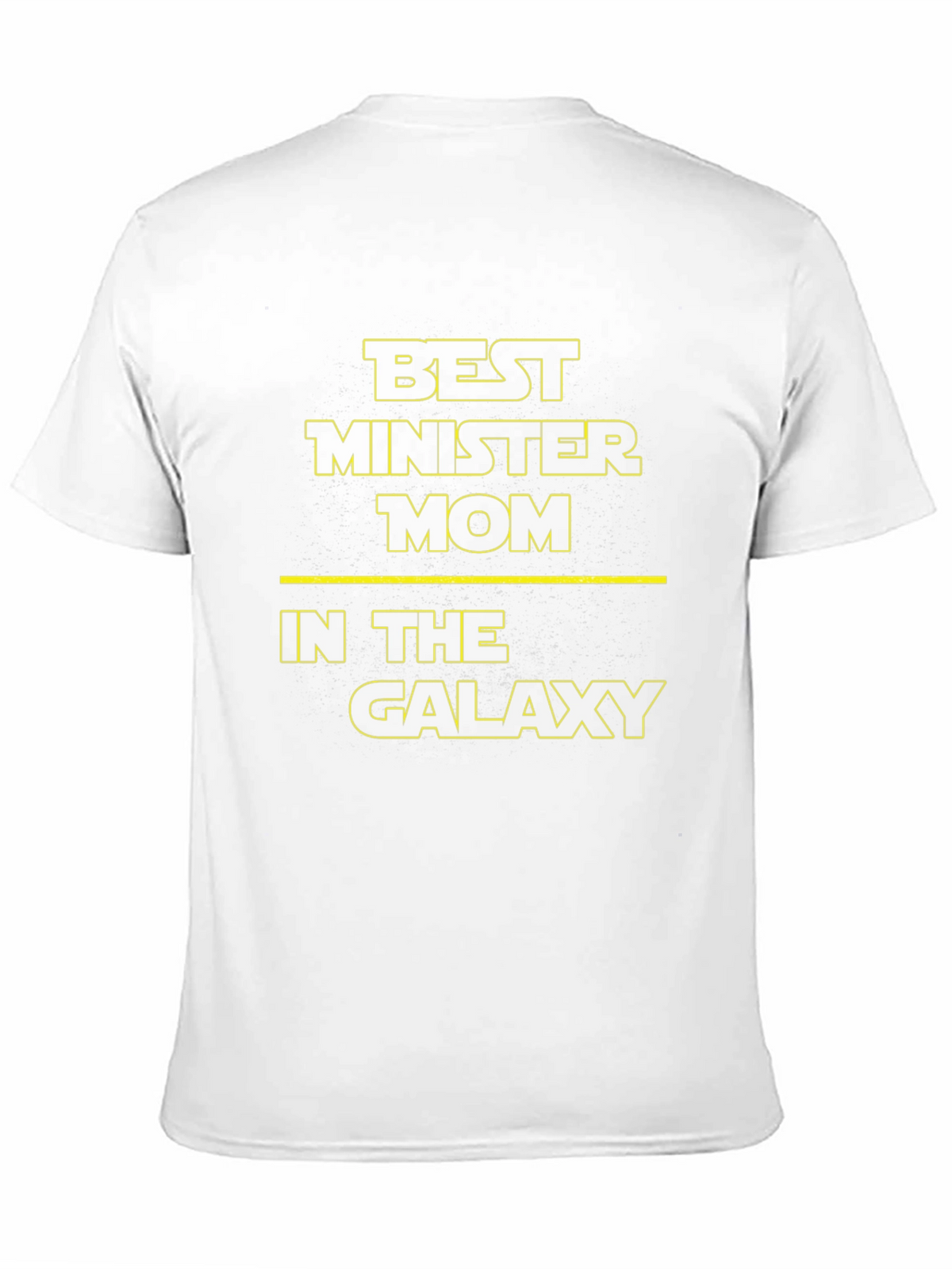 Best Minister Mom in the Galaxy T-Shirt