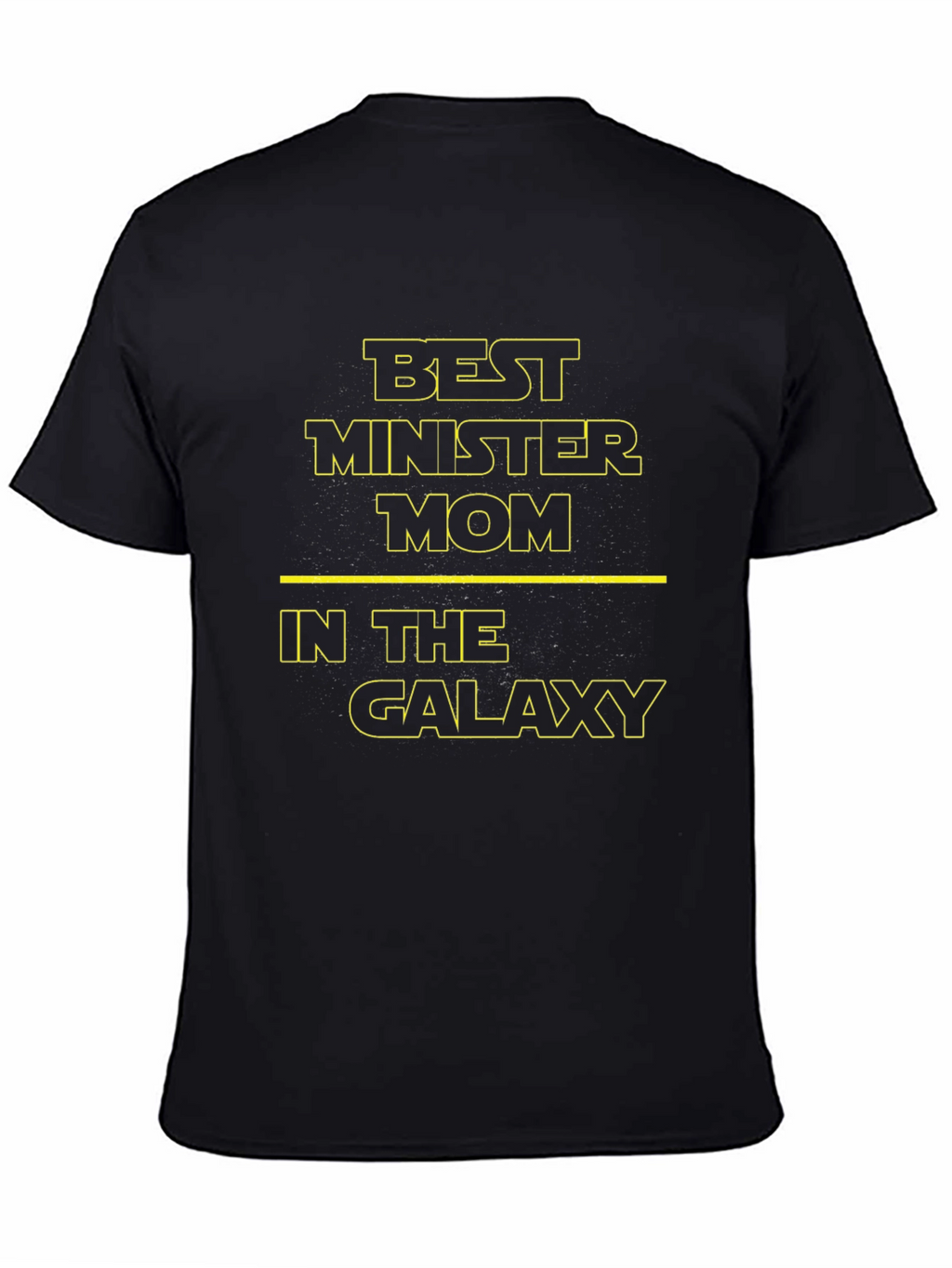 Best Minister Mom in the Galaxy T-Shirt