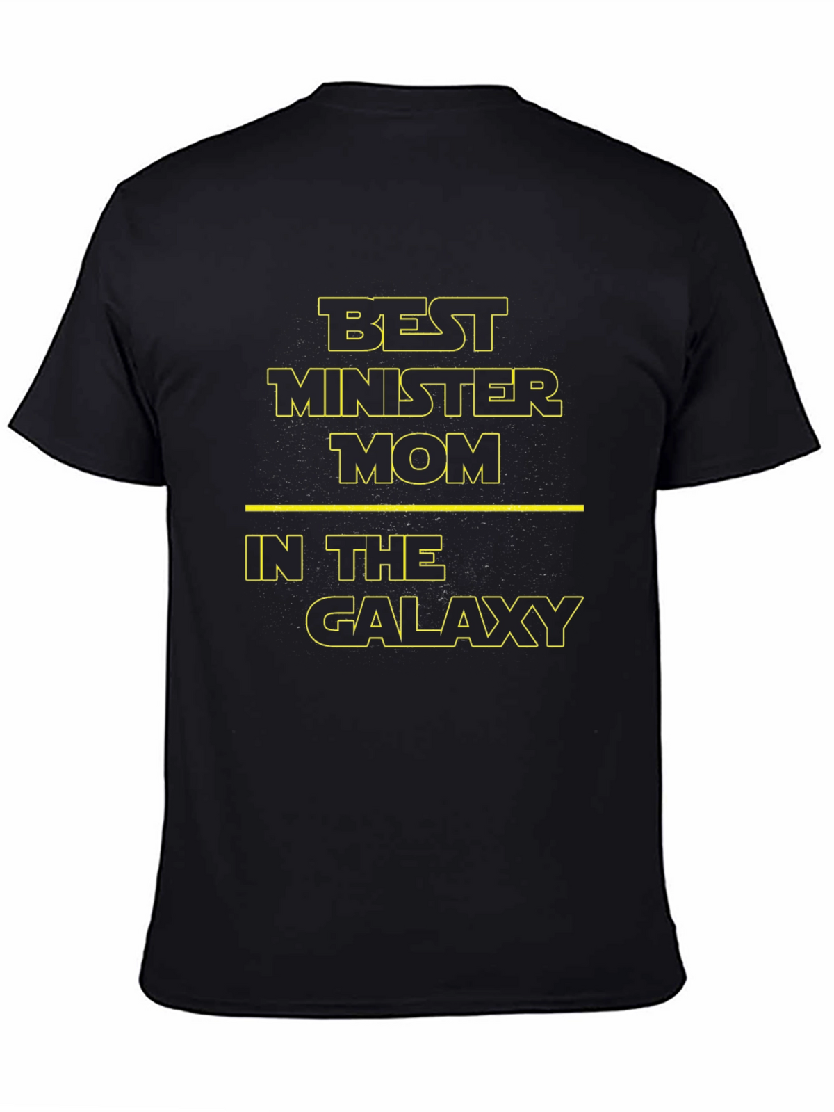 Best Minister Mom in the Galaxy T-Shirt