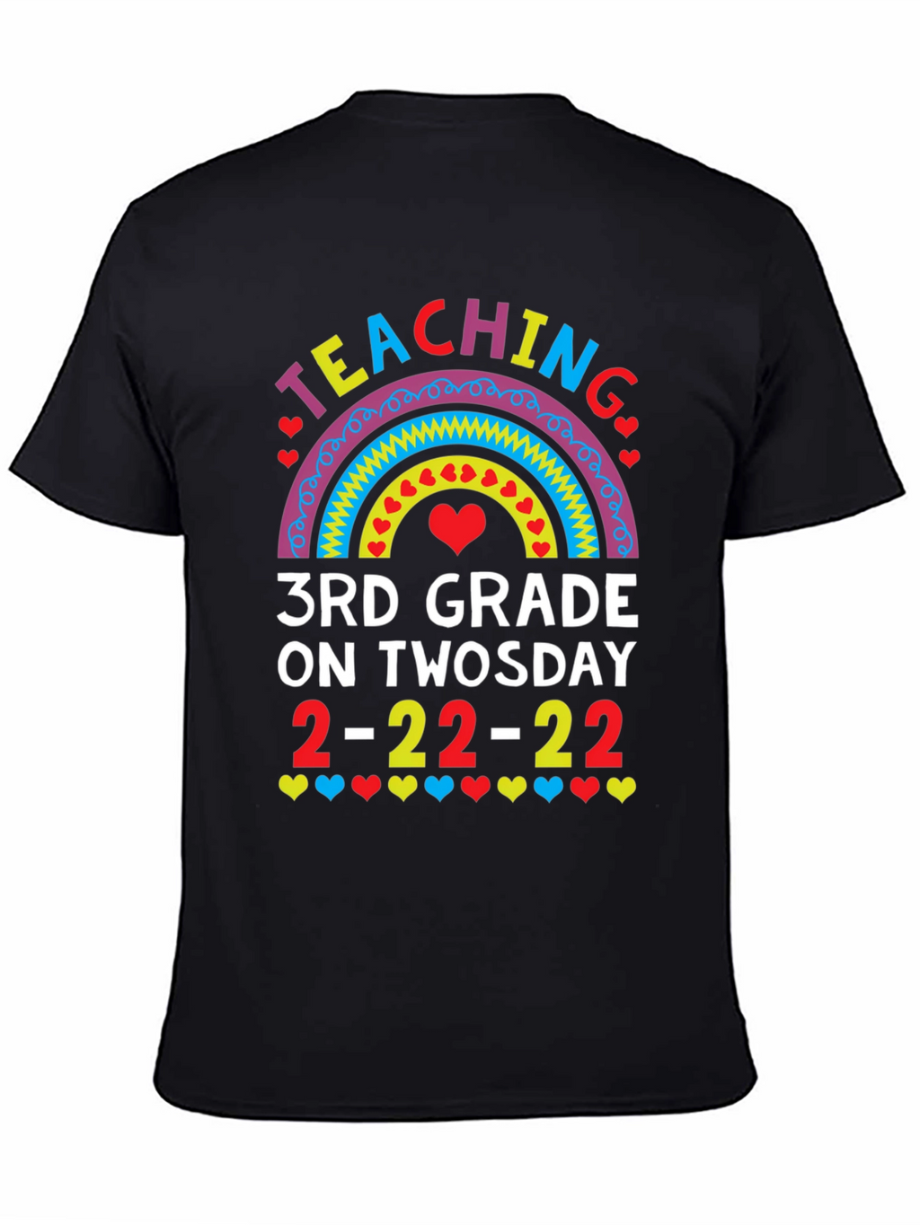 Teaching 3rd Grade On Twosday T-Shirt