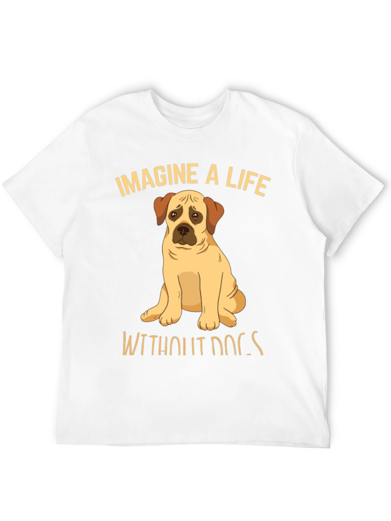 Imagine A Life Without Dogs Graphic T-Shirt