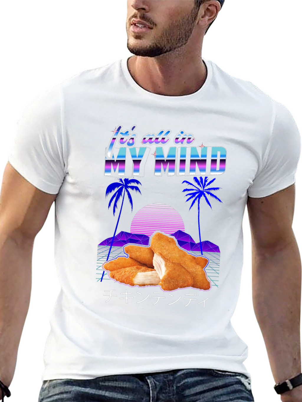 Its All In My Mind Chicken Tender T-Shirt
