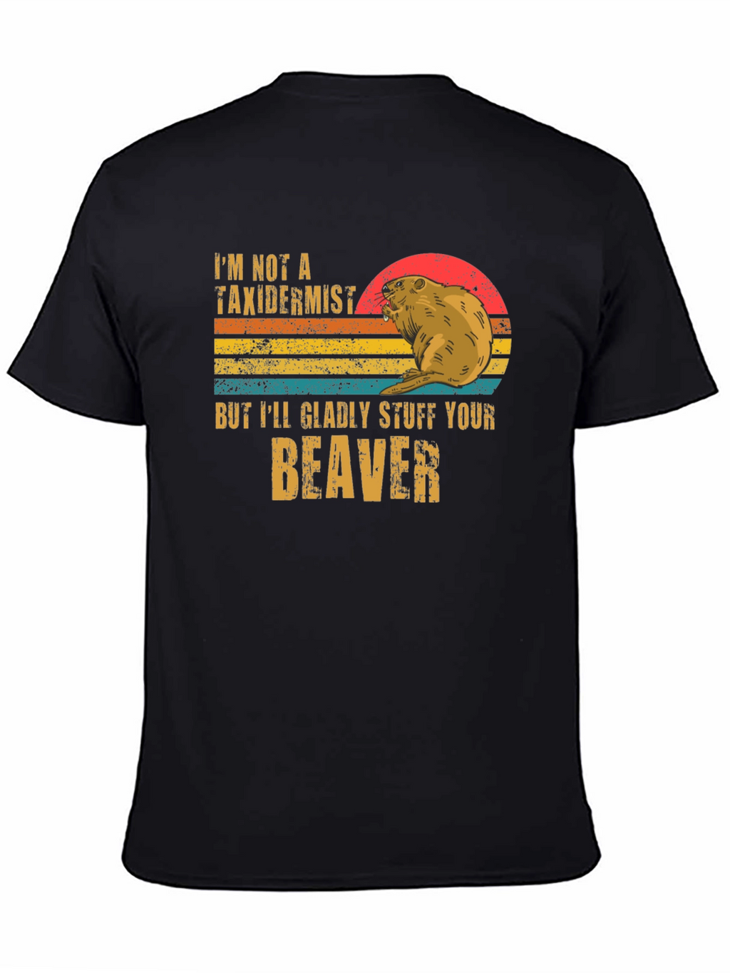 Stuff Your Beaver T-Shirt