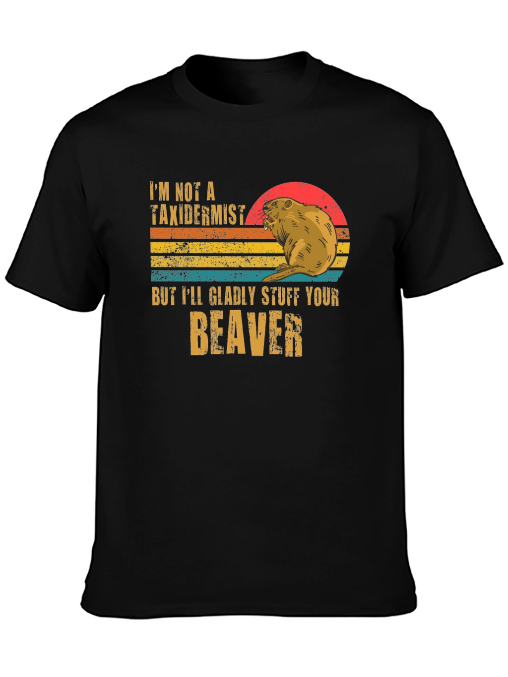 Stuff Your Beaver T-Shirt