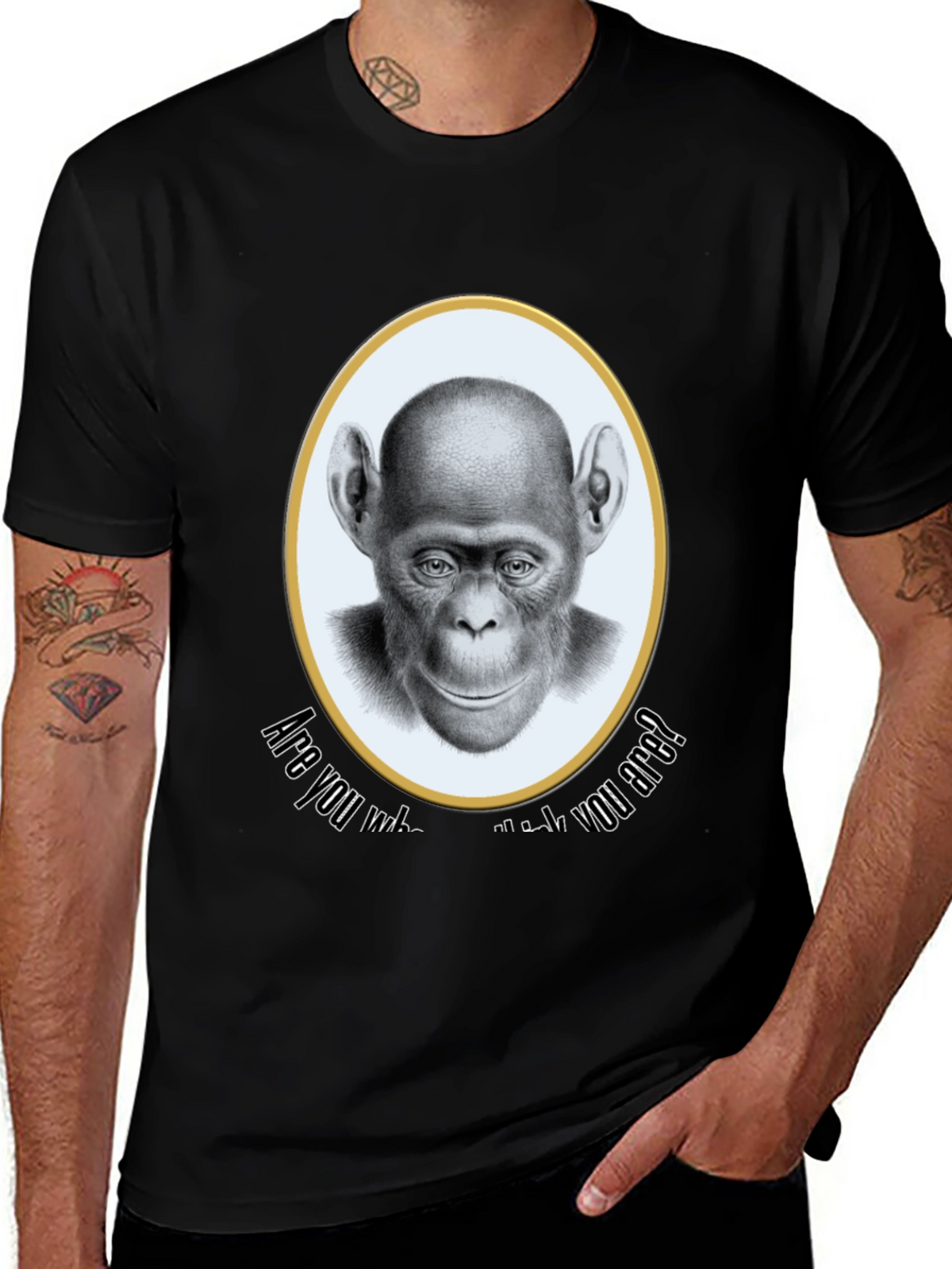 Chimpanzee T-Shirt - Are You Who You Are?