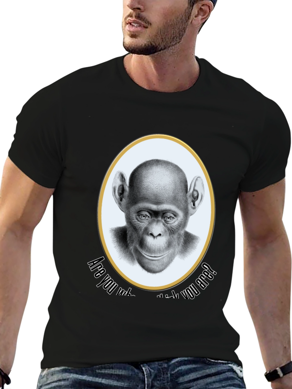 Chimpanzee T-Shirt - Are You Who You Are?