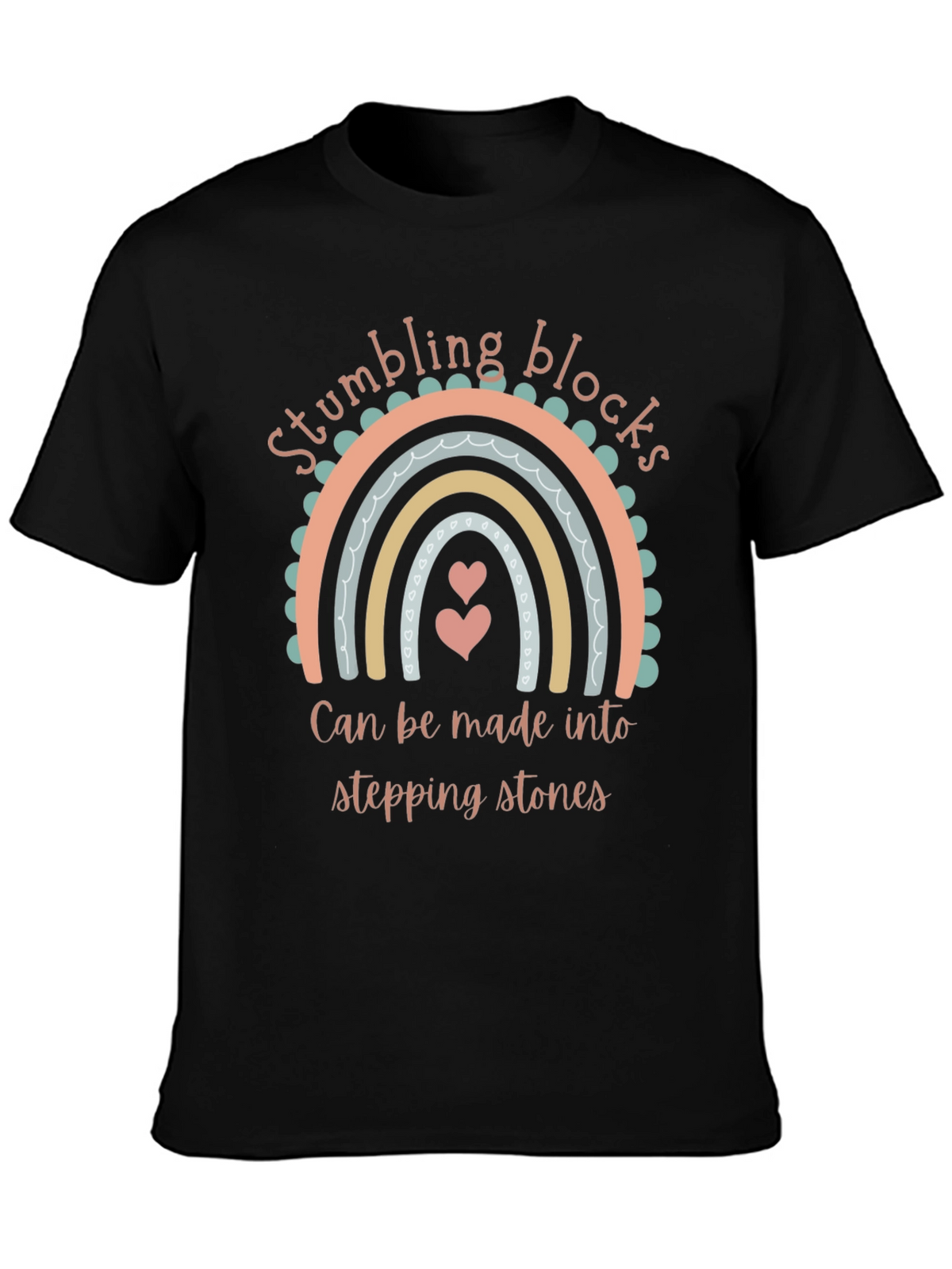 Stumbling Blocks Stepping Stones Graphic T-Shirt
