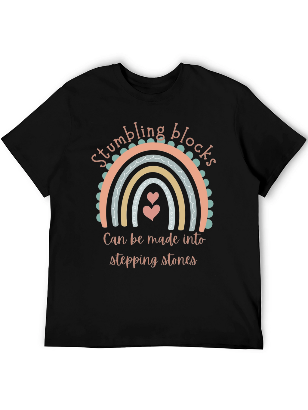 Stumbling Blocks Stepping Stones Graphic T-Shirt