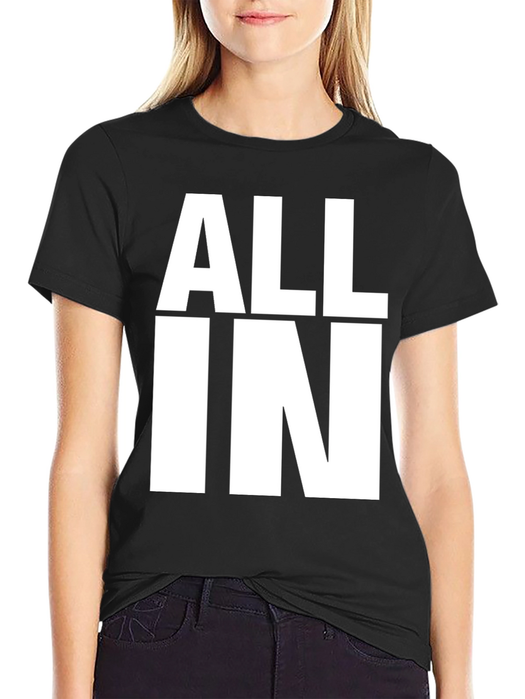 All In Graphic T-Shirt - Bold Statement Tee
