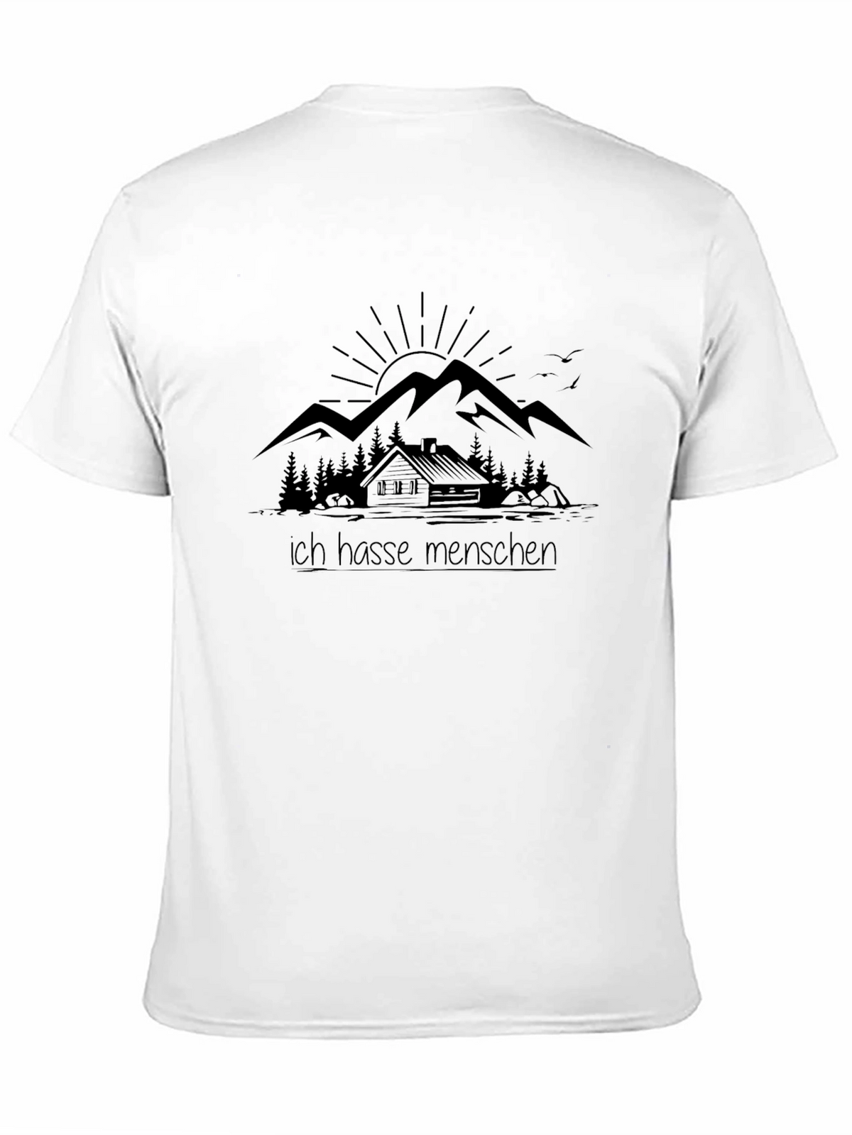 Ich Hasse Menschen T-Shirt - Mountain Cabin Graphic