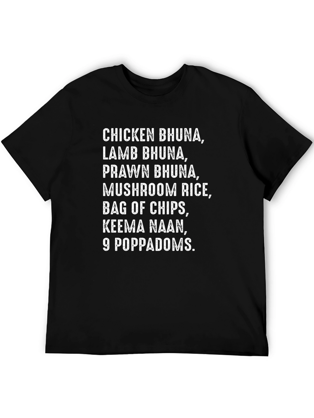 Funny Indian Food Order Black T-Shirt
