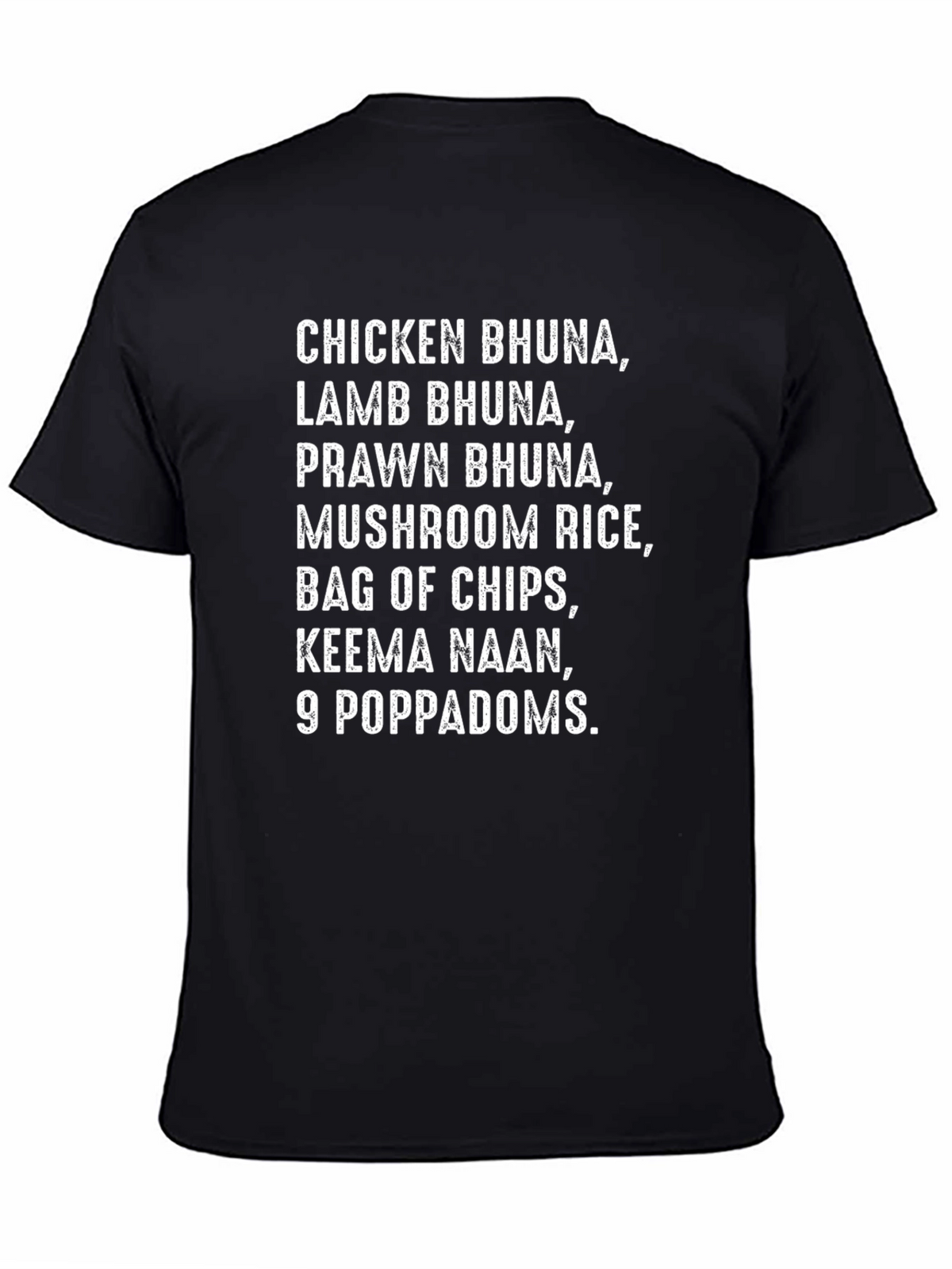 Funny Indian Food Order Black T-Shirt