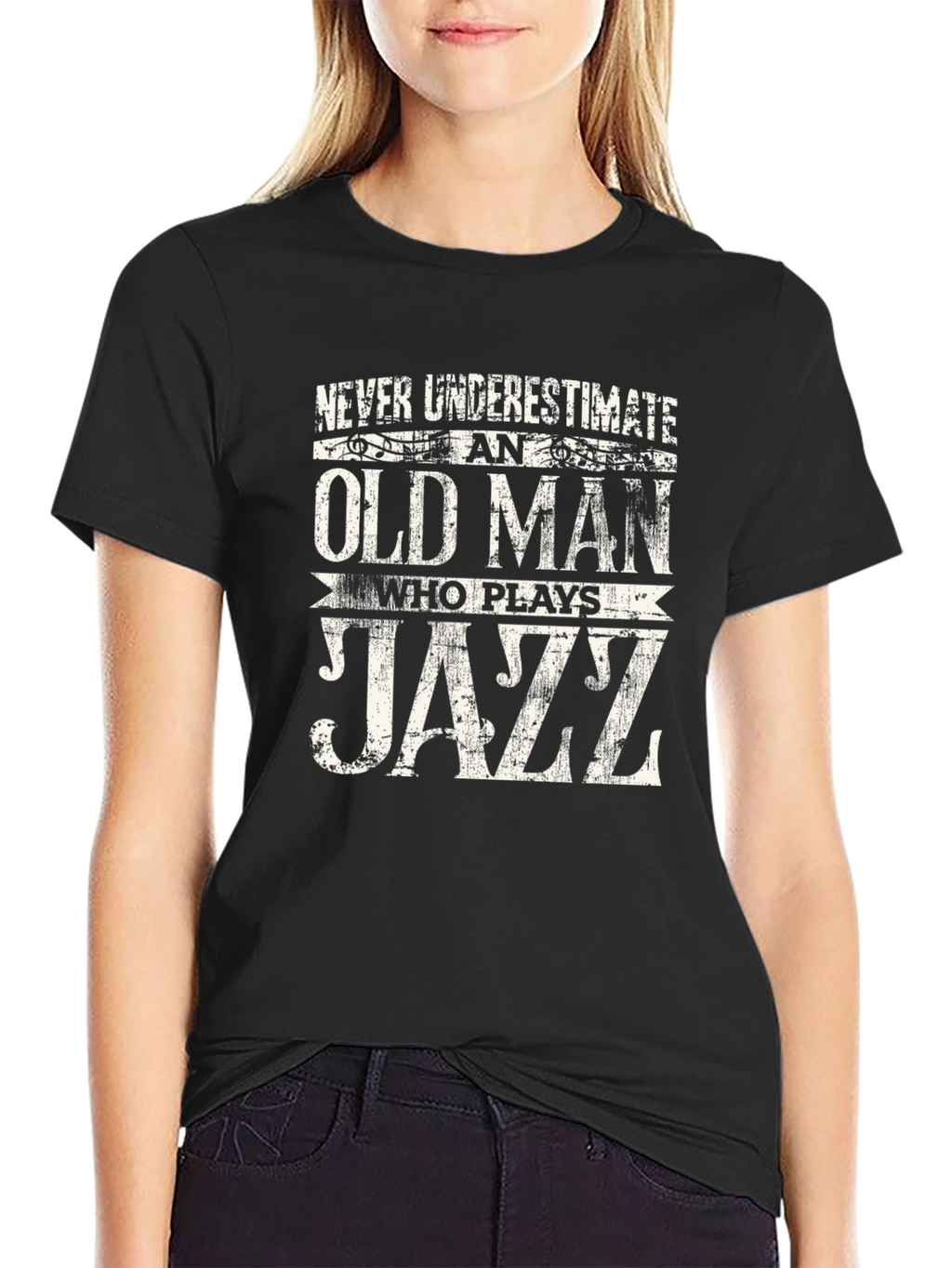 Old Man Jazz T-Shirt - Never Underestimate
