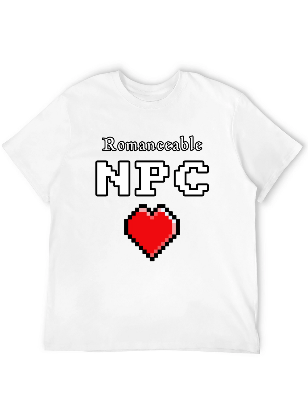 Romanceable NPC T-Shirt Pixel Heart Graphic Novelty Tee