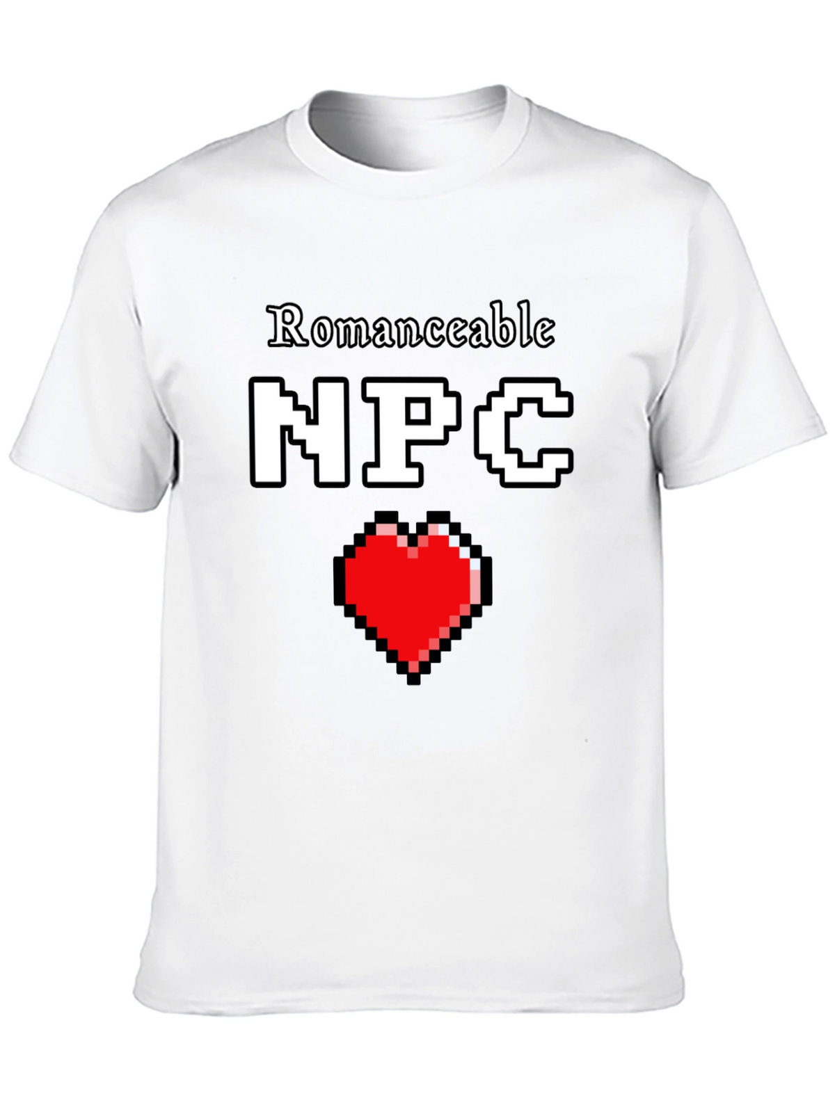 Romanceable NPC T-Shirt Pixel Heart Graphic Novelty Tee