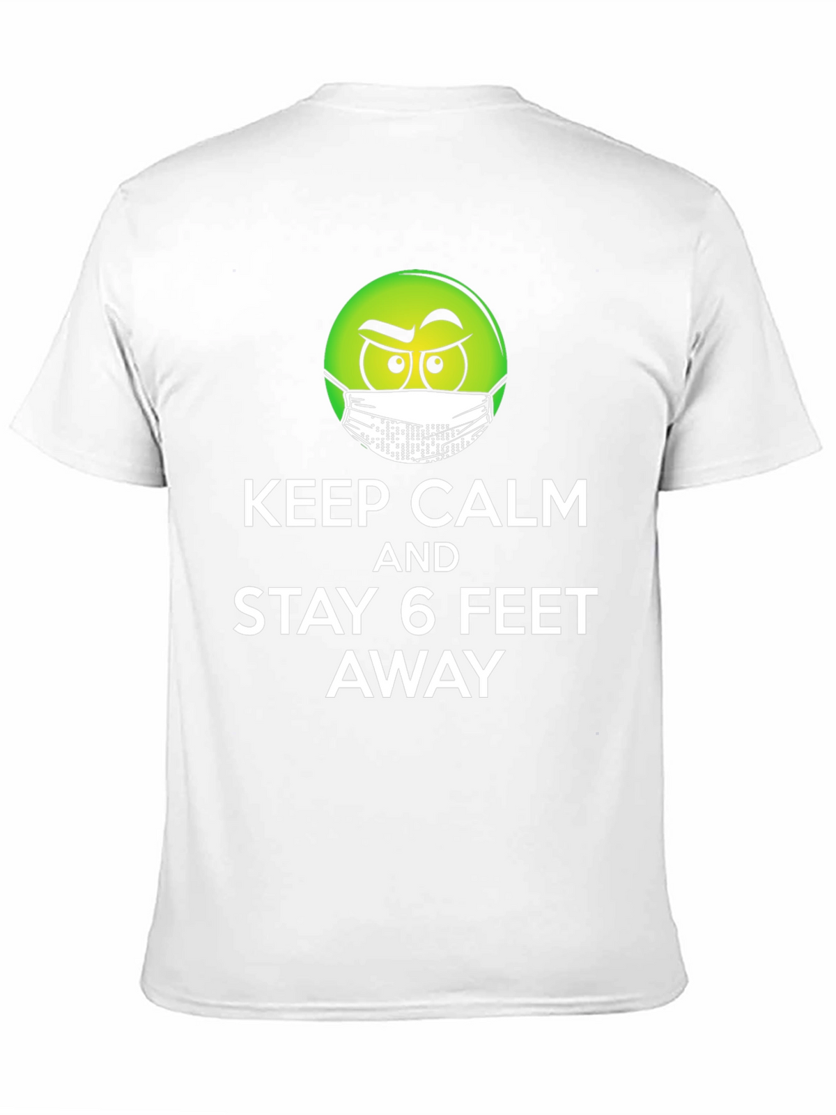 Keep Calm Stay Away T-Shirt