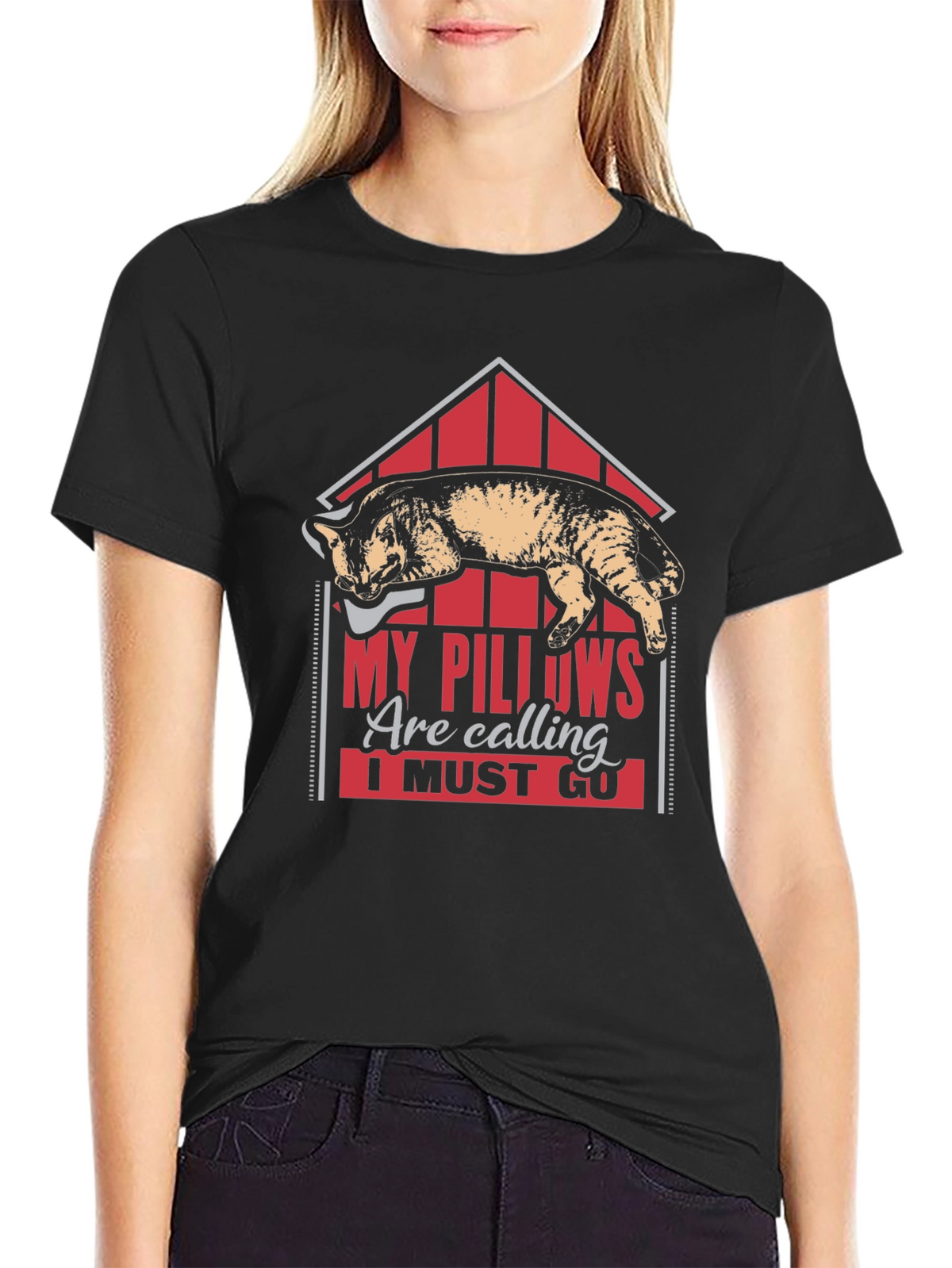 My Pillows Are Calling Funny Cat Lover T-Shirt