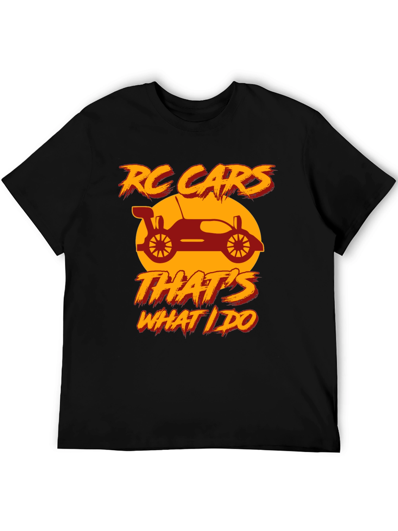 RC Cars Thats What I Do T-Shirt