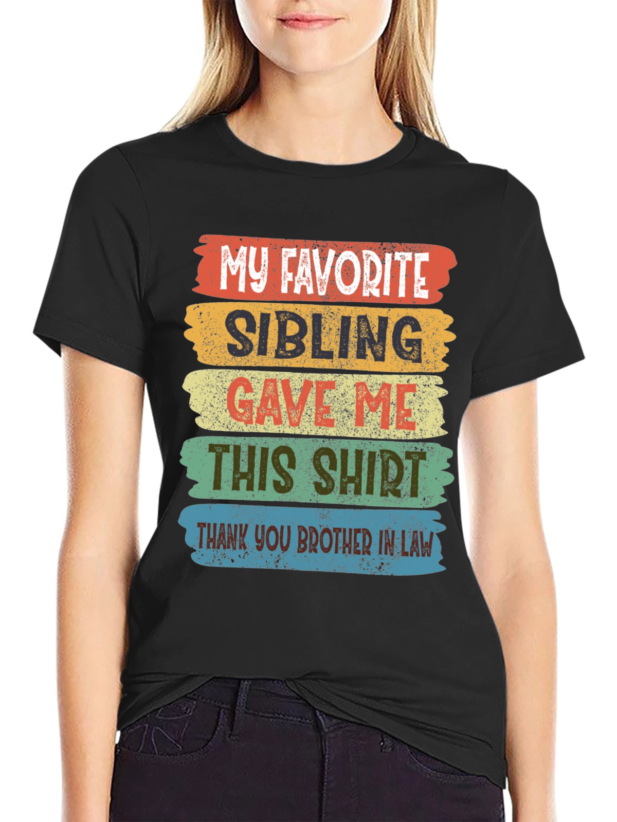 My Favorite Sibling T-Shirt Brother In Law Gift