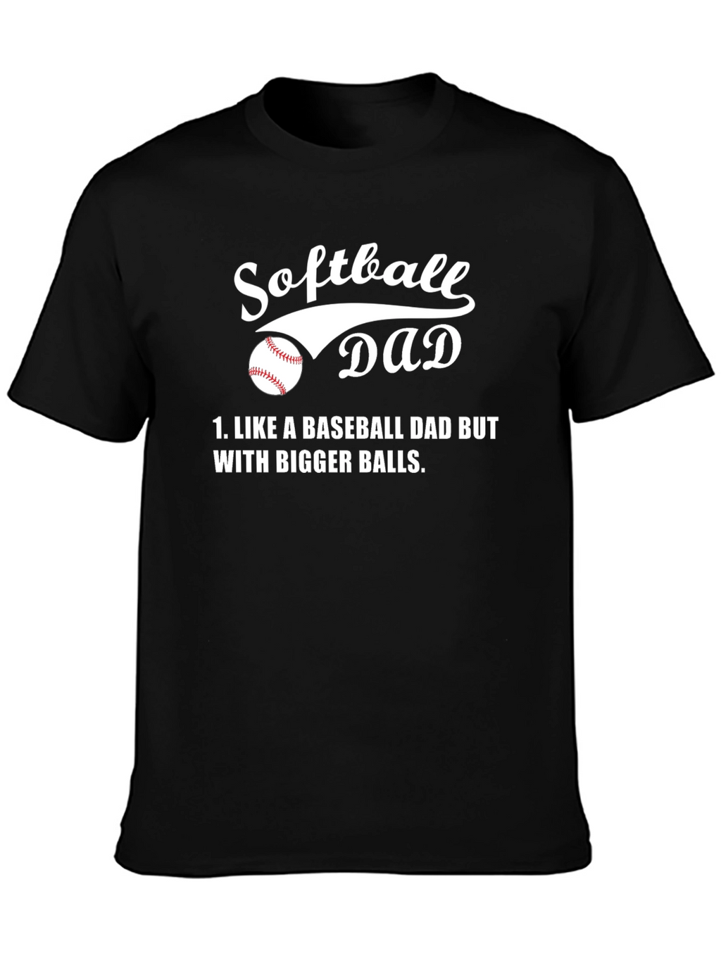 Softball Dad T-Shirt