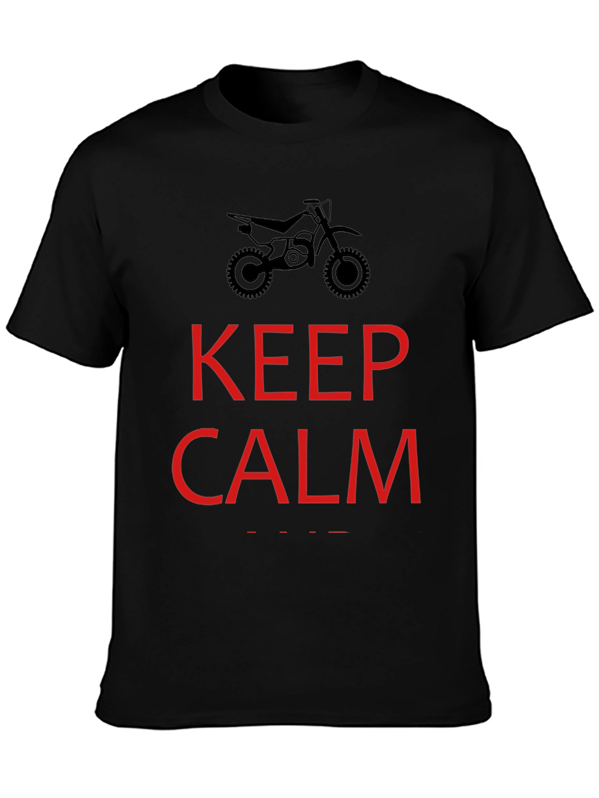 Keep Calm Dirt Bike Rider T-Shirt - Black