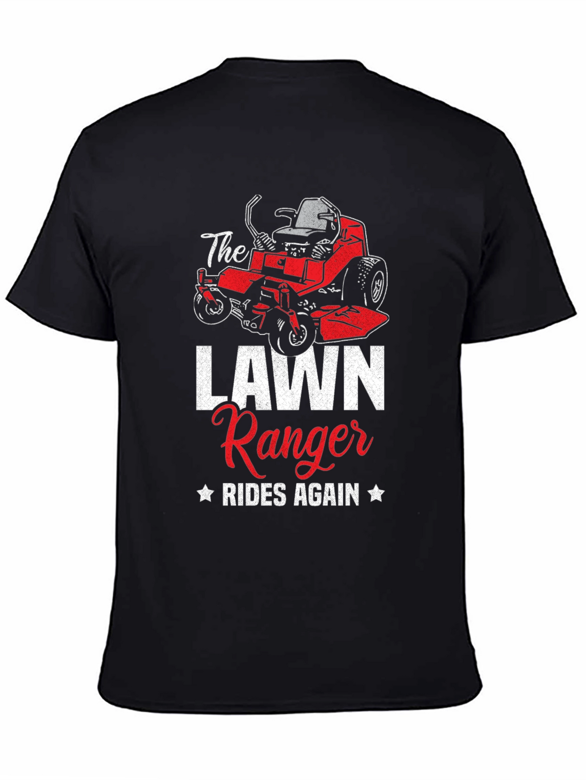 Lawn Ranger Rides Again T-Shirt