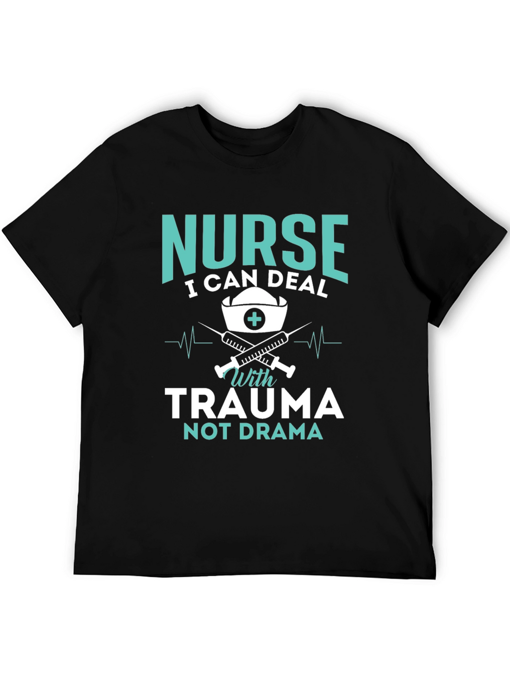 Nurse Trauma T-Shirt - Humor Apparel