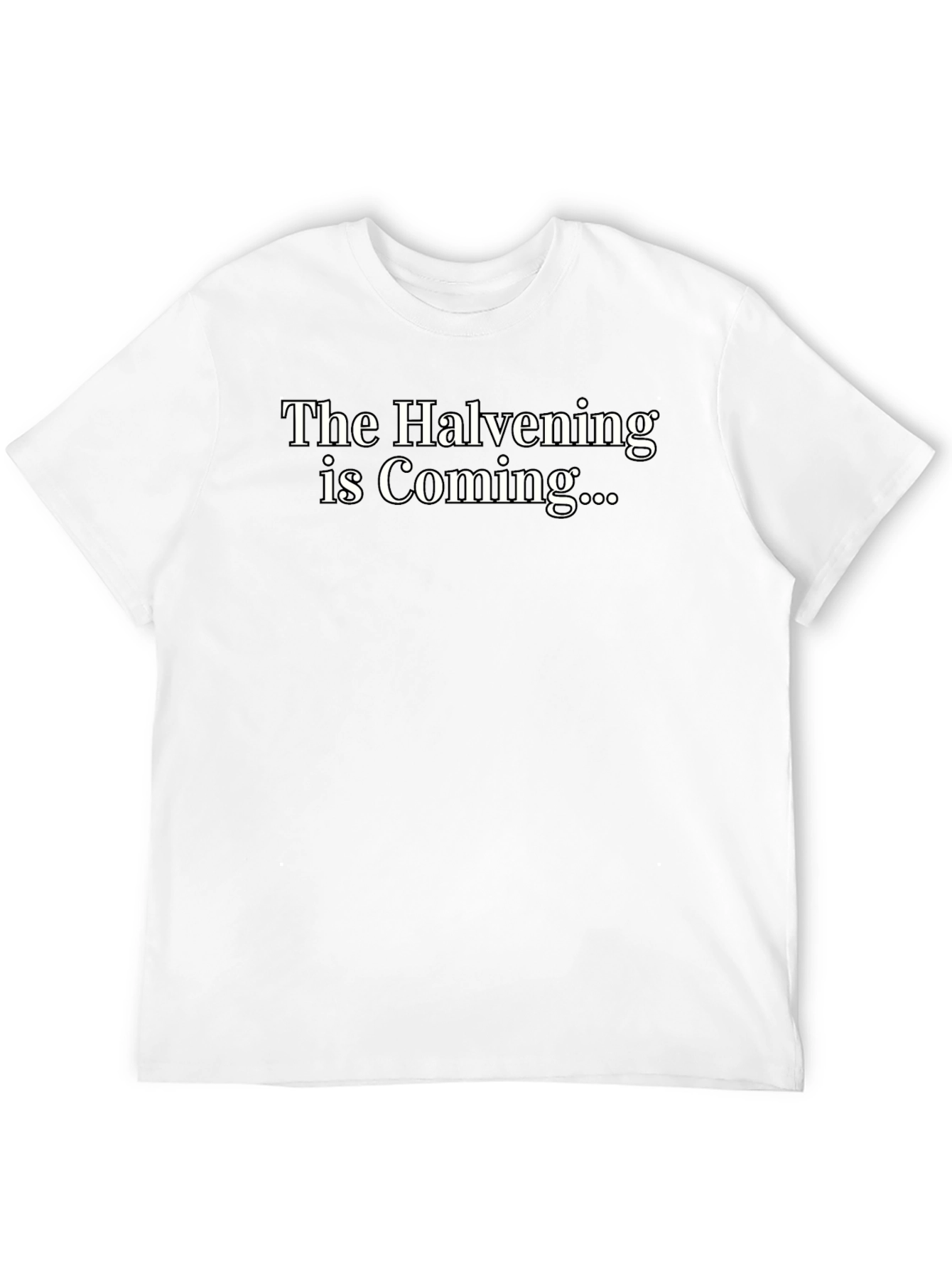 The Halvening is Coming Black T-Shirt