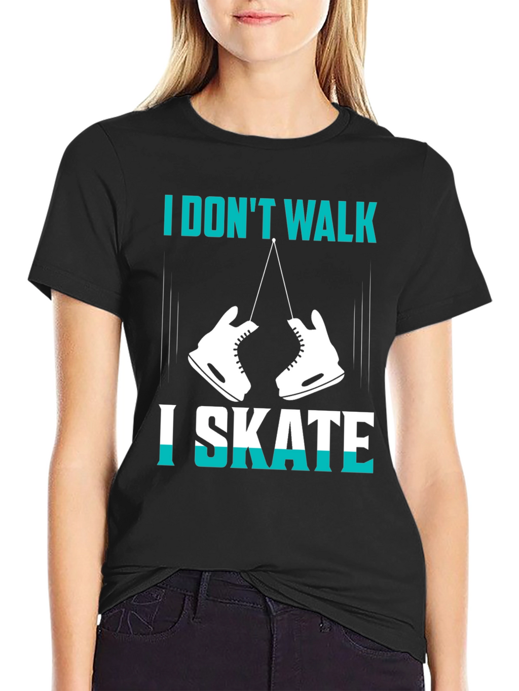 I Dont Walk I Skate Graphic T-Shirt