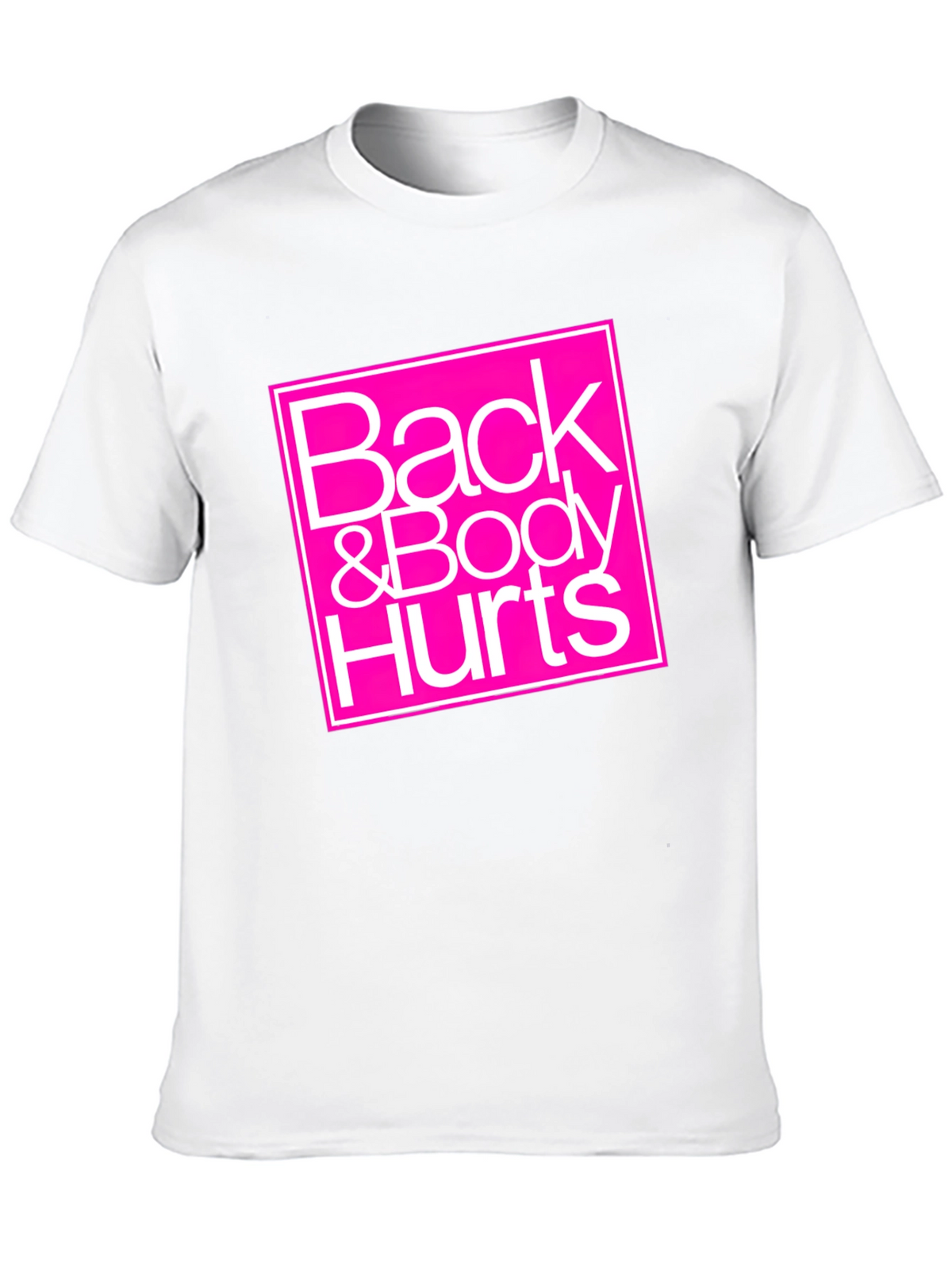 Back & Body Hurts Graphic Tee - Black