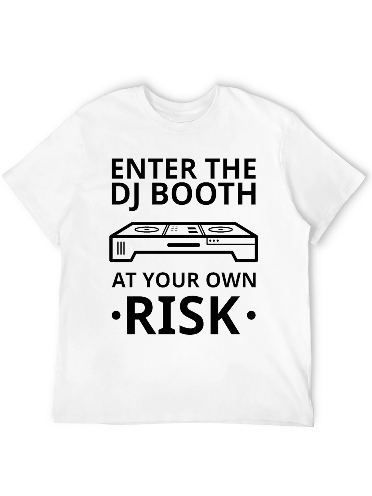 Enter the DJ Booth Risk T-Shirt