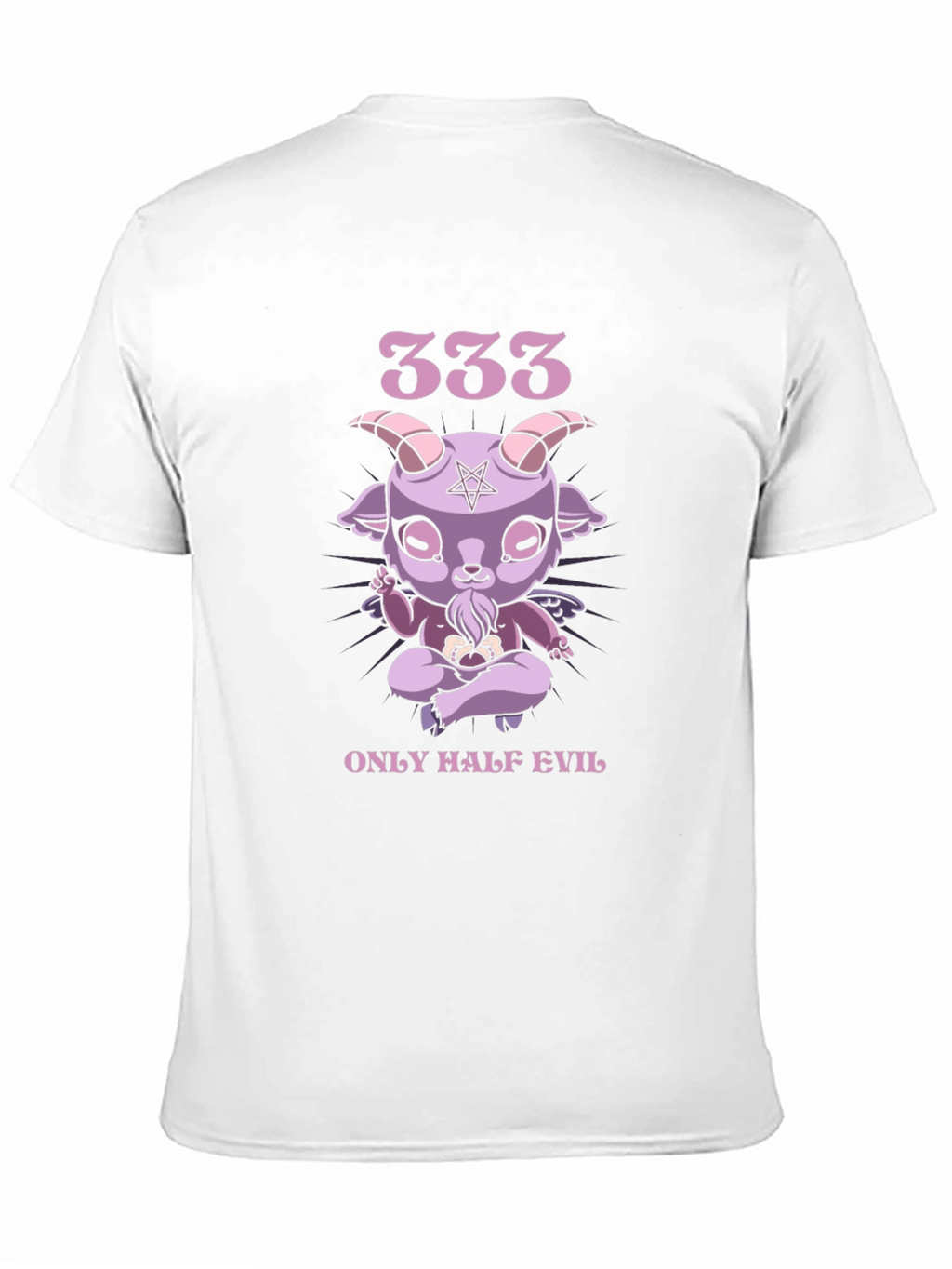 333 Only Half Evil T-Shirt - Cute Baphomet Tee