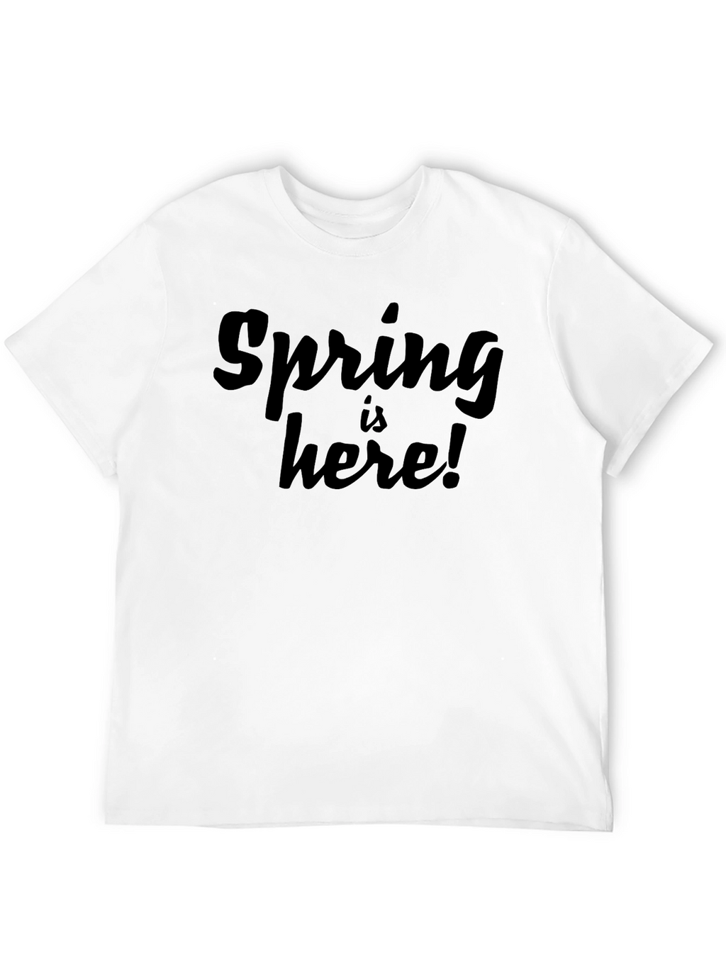 Spring is Here! Black Graphic T-Shirt