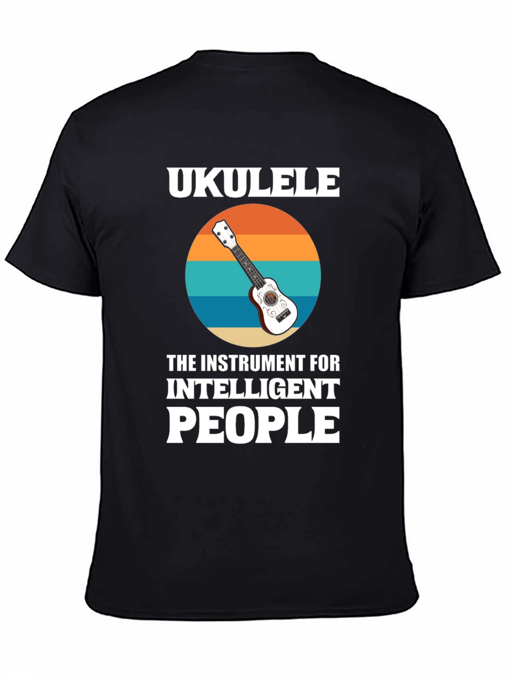 Ukulele for Intelligent People Graphic T-Shirt