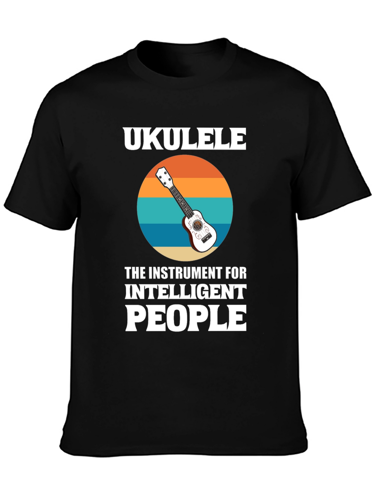 Ukulele for Intelligent People Graphic T-Shirt