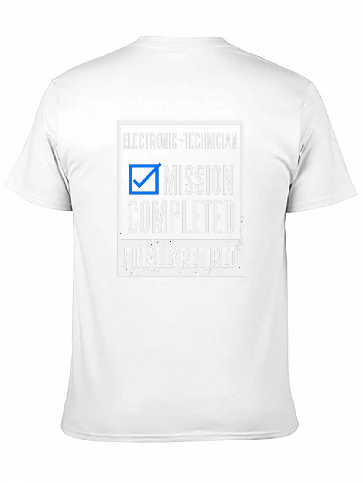 Electronic Technician Retired T-Shirt