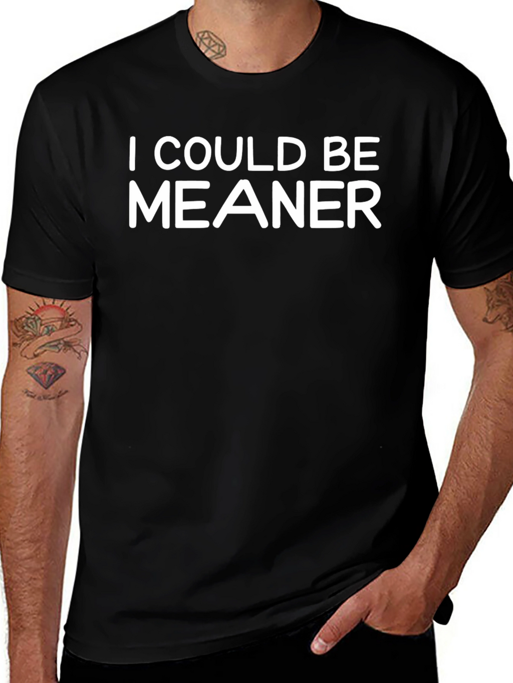 I Could Be Meaner Graphic Tee
