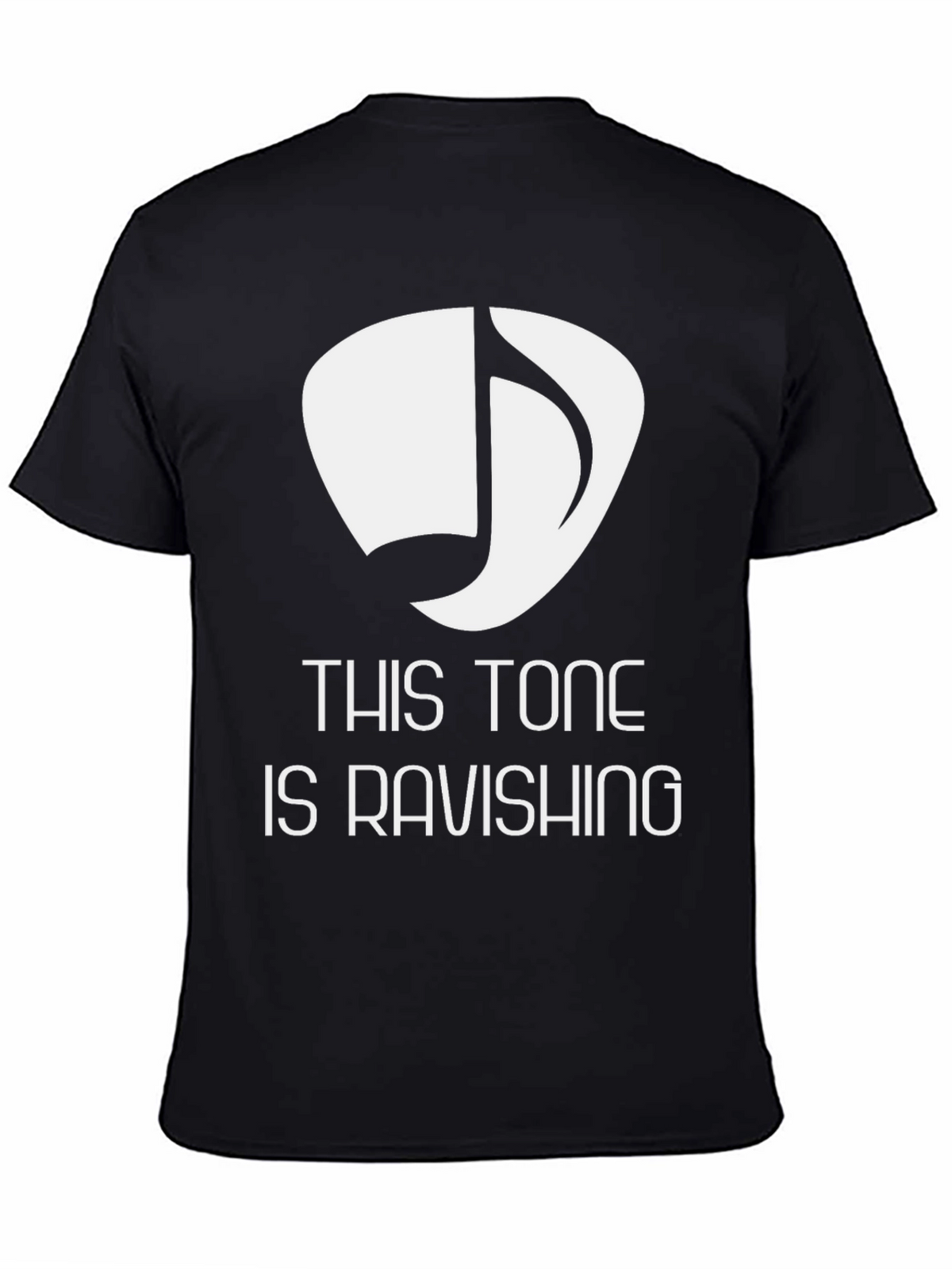 This Tone is Ravishing Black Graphic Tee