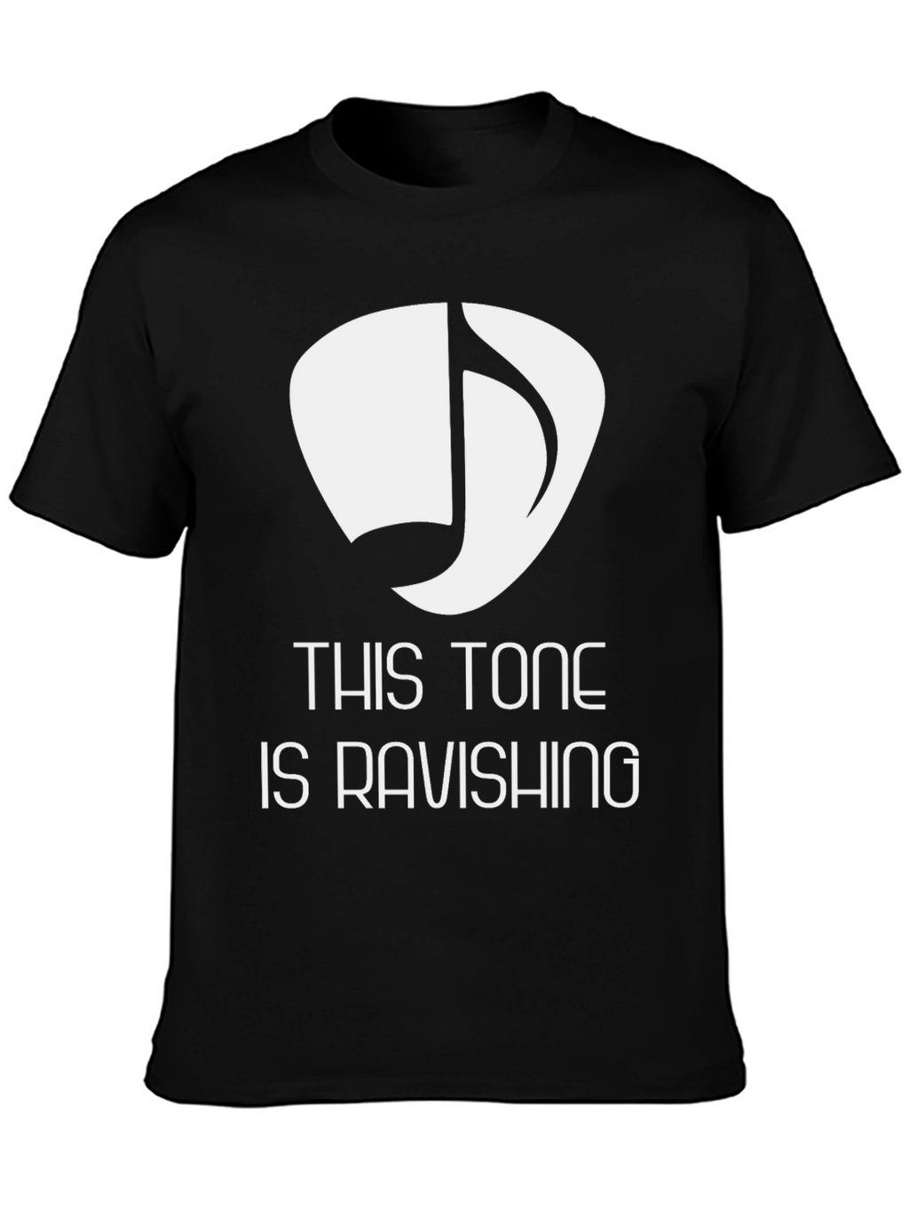 This Tone is Ravishing Black Graphic Tee