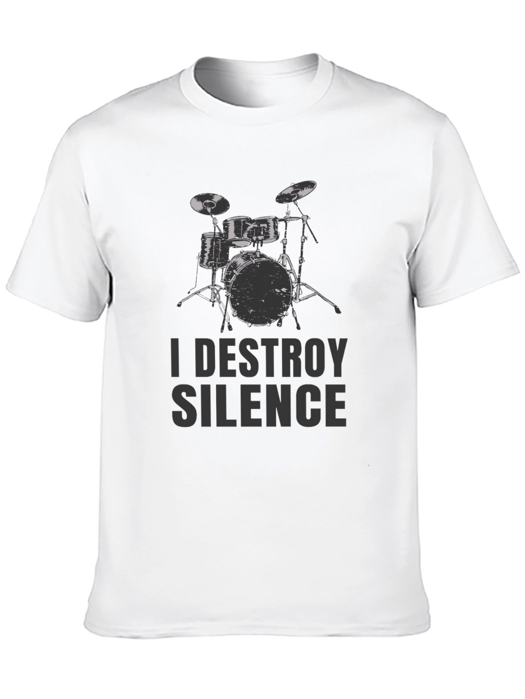 I Destroy Silence Drummer Tee