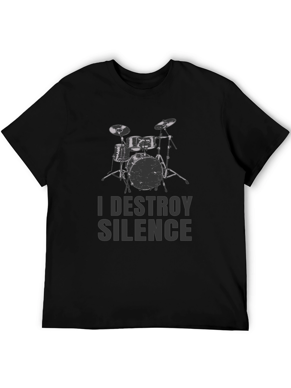 I Destroy Silence Drummer Tee