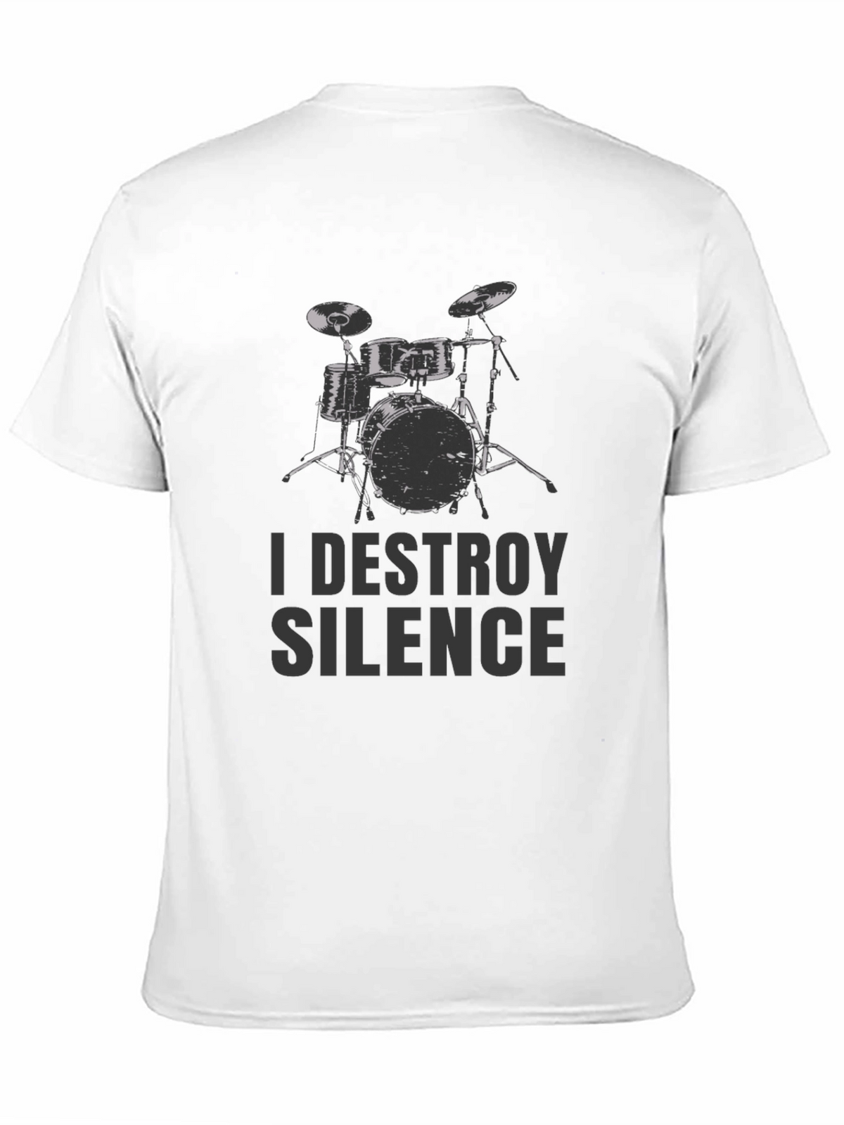 I Destroy Silence Drummer Tee