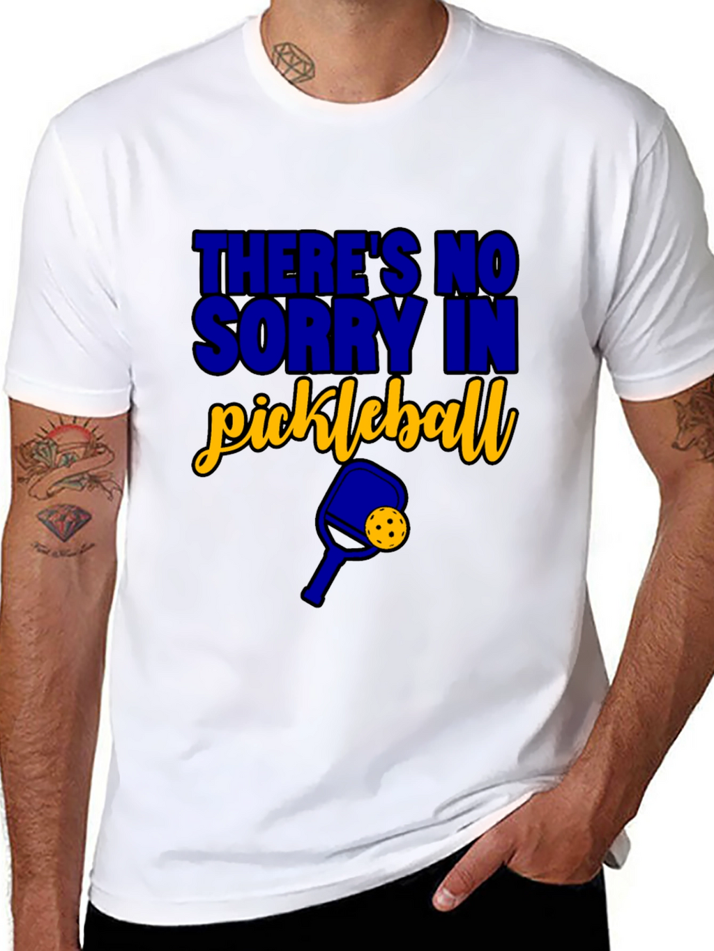 Funny Pickleball T-Shirt - Theres No Sorry
