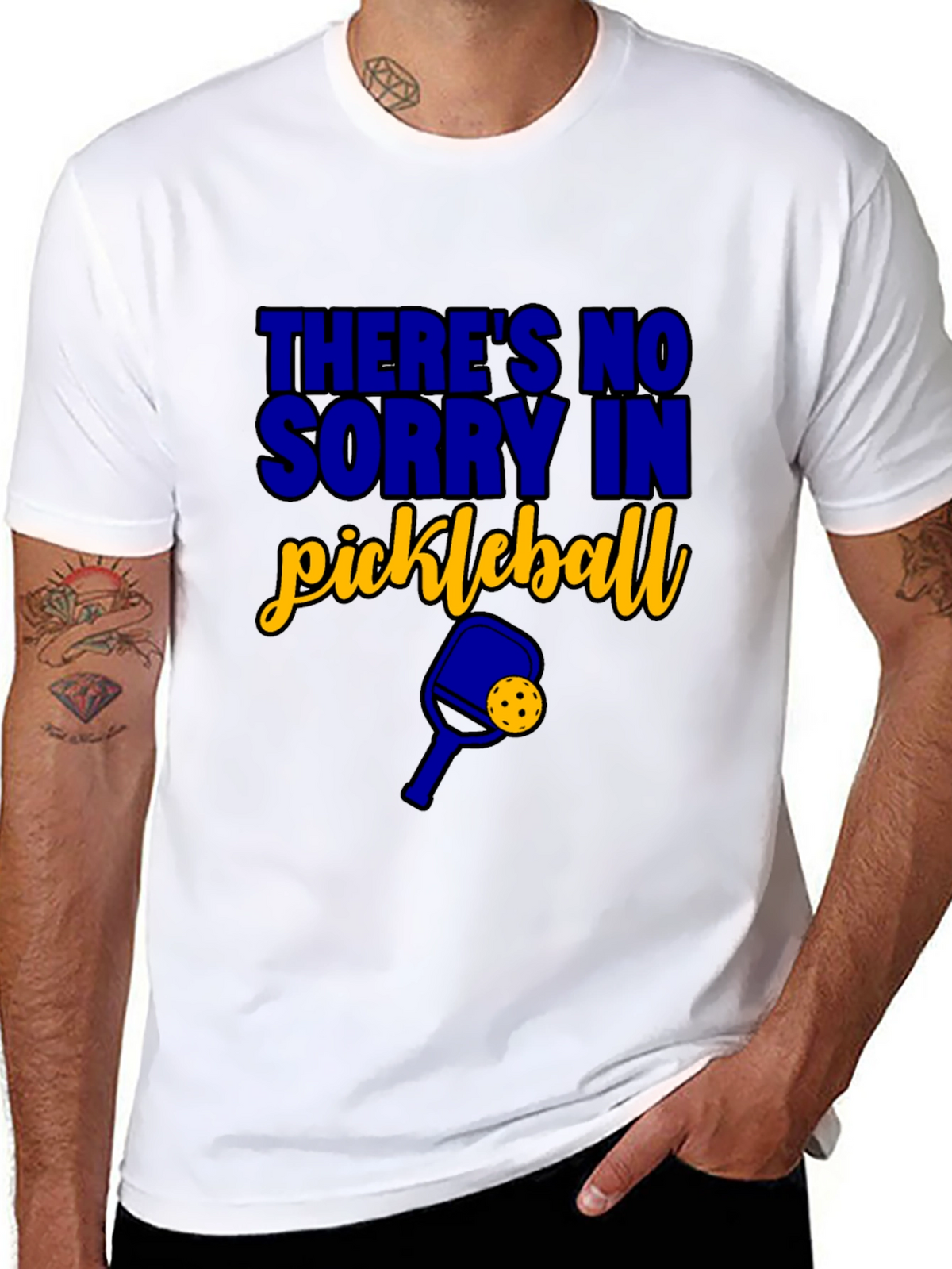 Funny Pickleball T-Shirt - Theres No Sorry