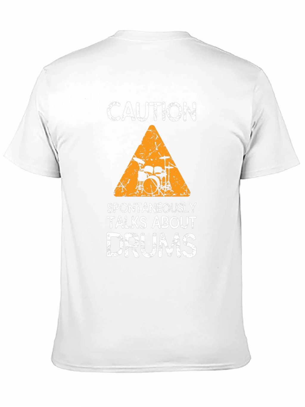 Caution: Spontaneously Talks About Drums T-Shirt