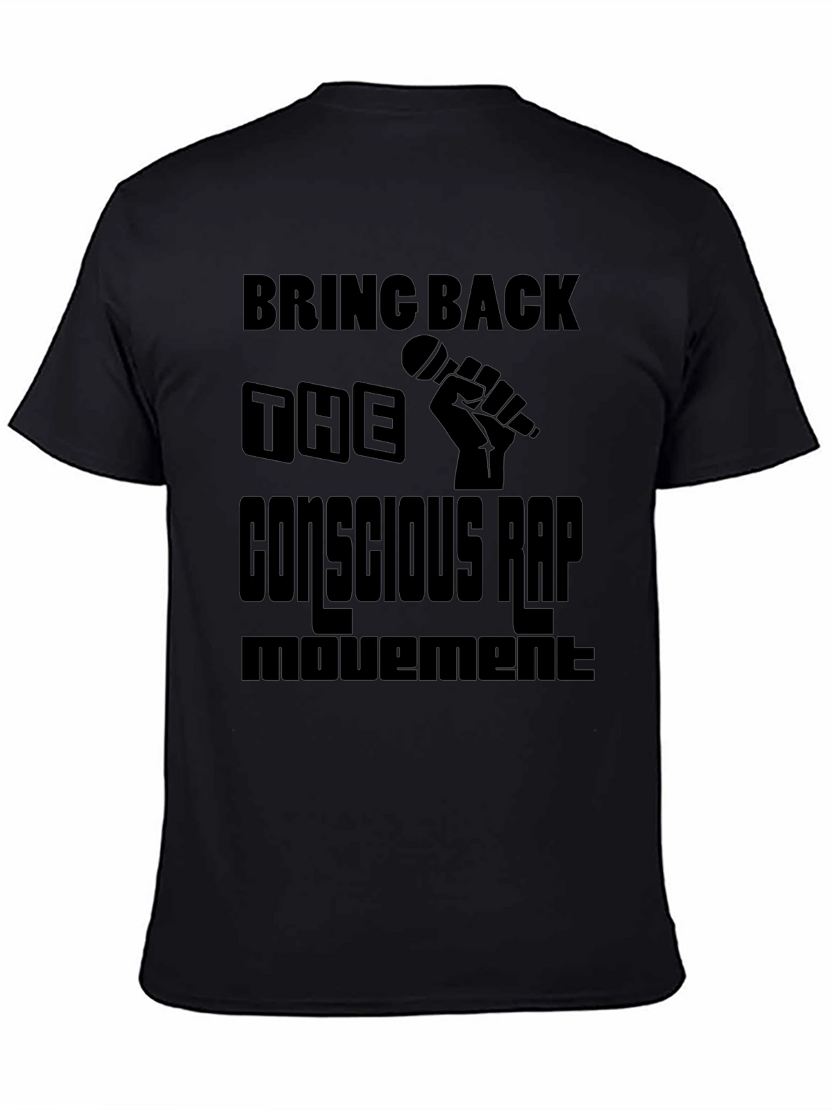 Conscious Rap Movement Black T-Shirt