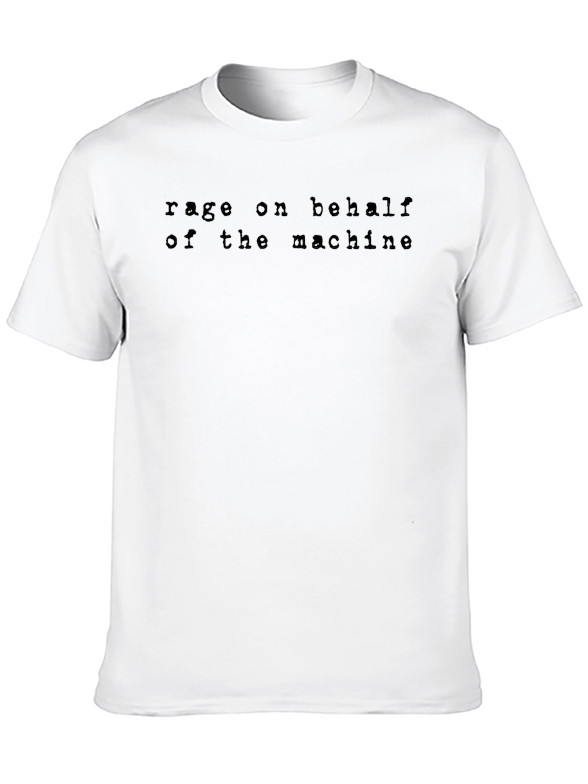 Rage On Behalf of The Machine Black T-Shirt