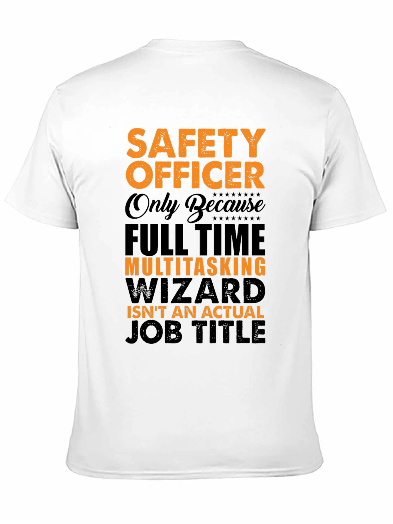 Safety Officer Multitasking Wizard T-Shirt