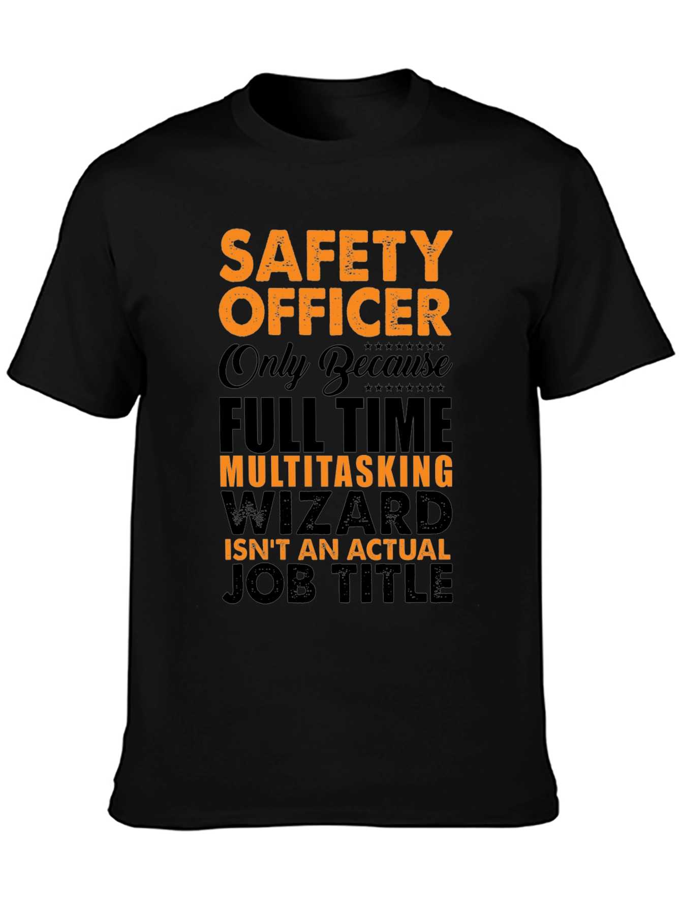 Safety Officer Multitasking Wizard T-Shirt