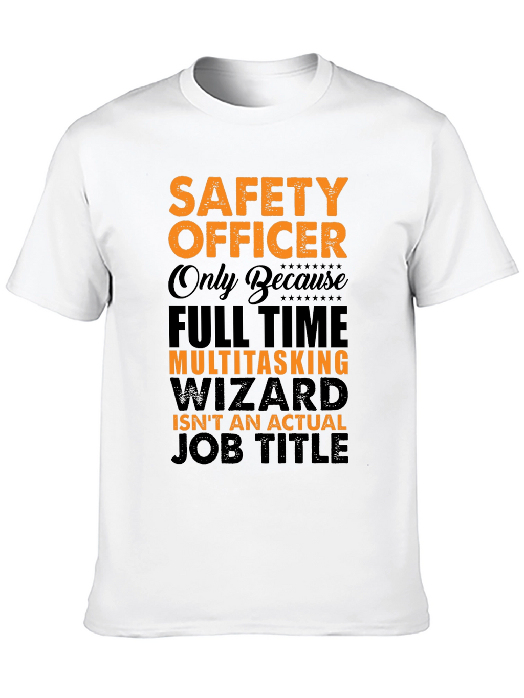 Safety Officer Multitasking Wizard T-Shirt